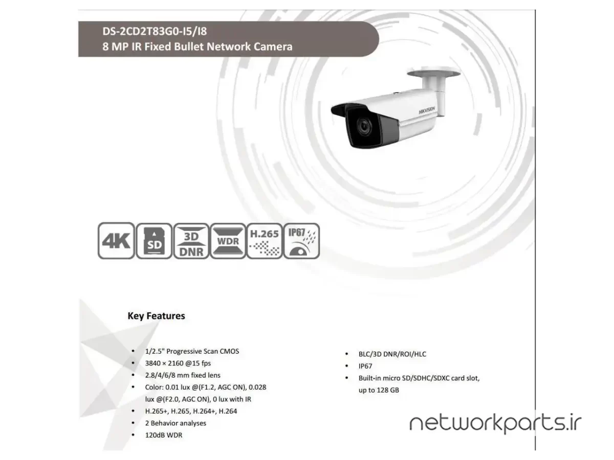 دوربین مدار بسته تحت شبکه (IP) هایک ویژن (Hikvision) مدل DS-2CD2T83G0-I5 8MP با وضوح 3840x2160